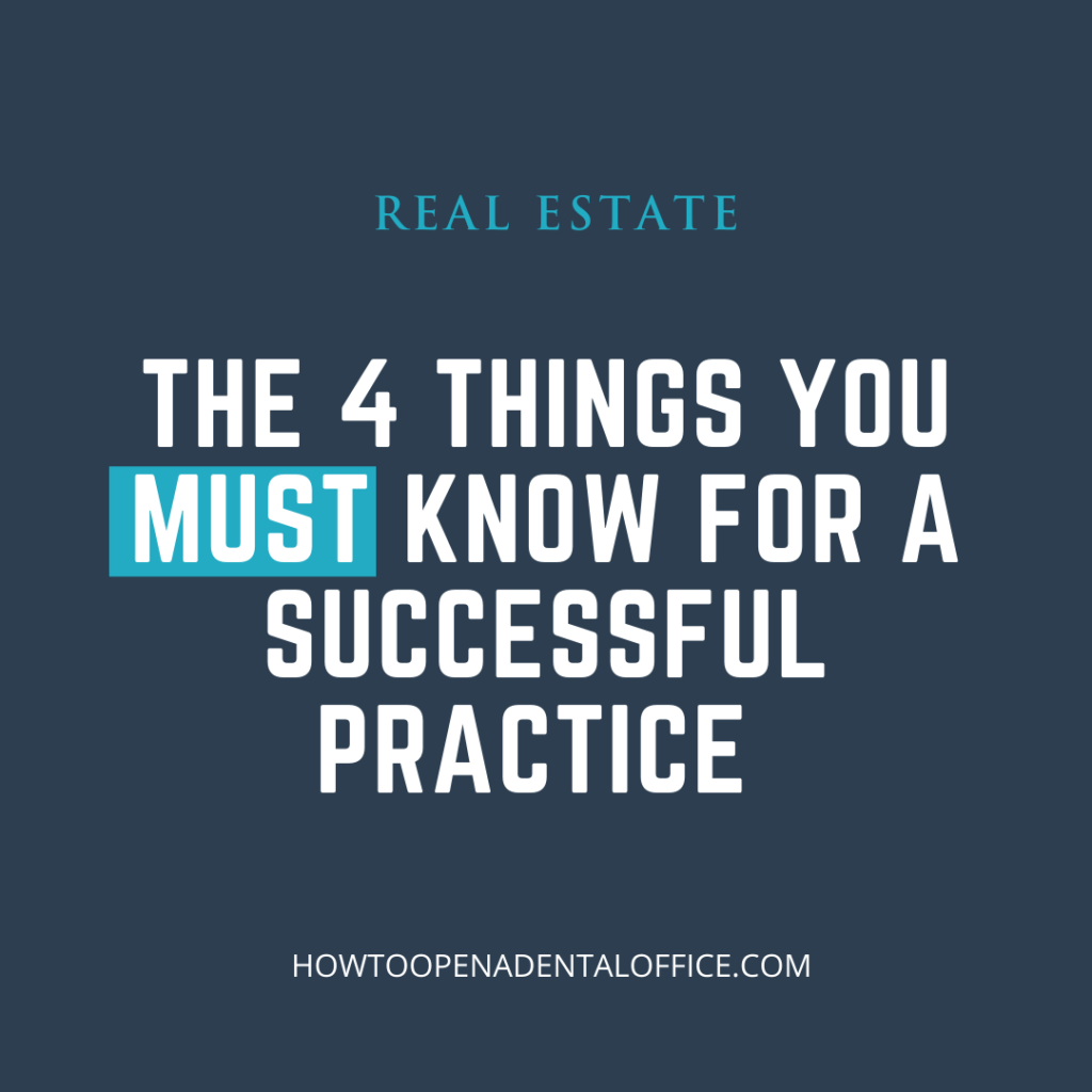 The 4 Things You MUST Know for a successful dental practice